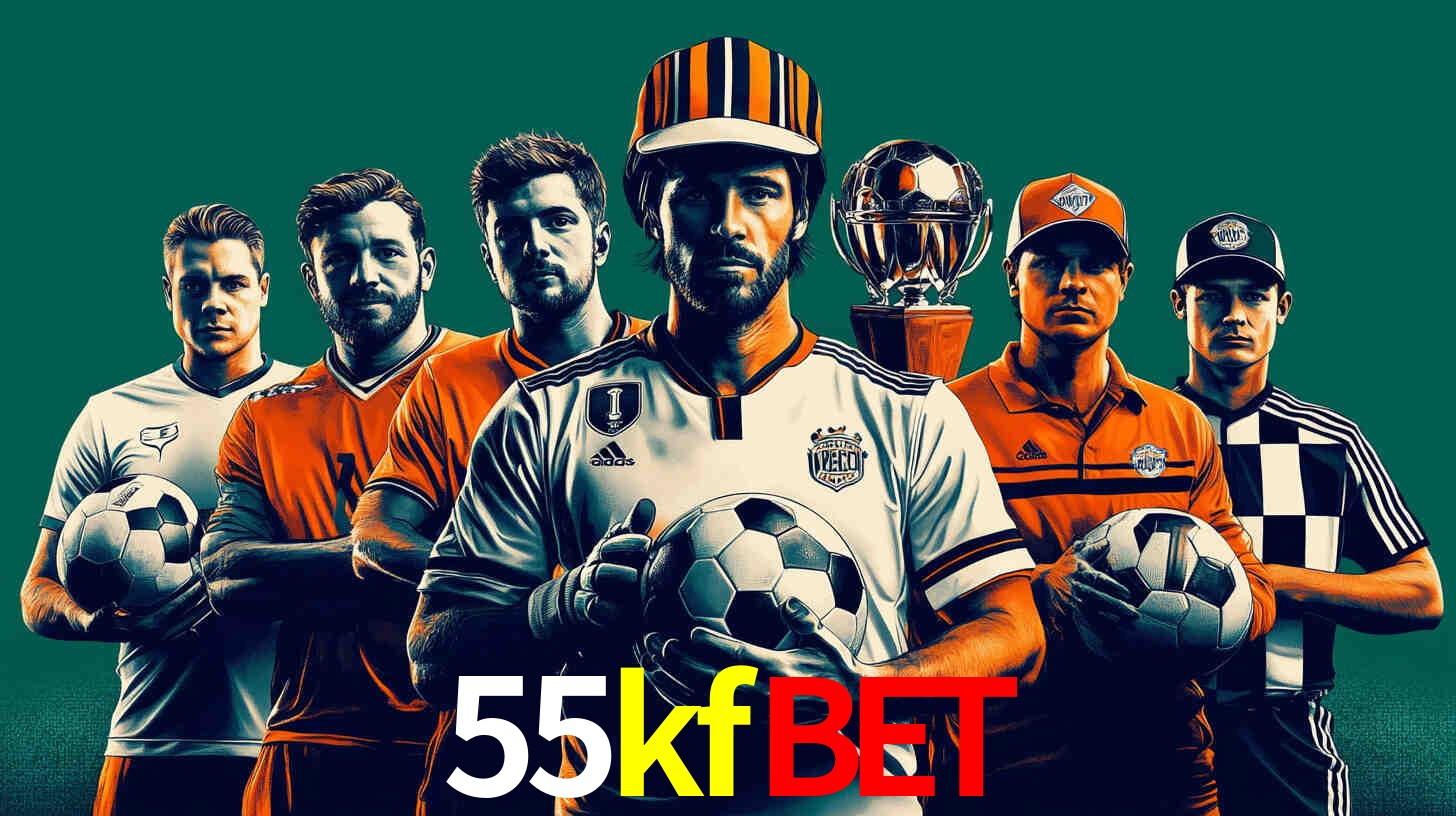 Apostas Esportivas na 55kfbet: Um Guia Completo